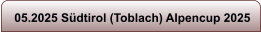 05.2025 S�dtirol (Toblach) Alpencup 2025