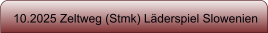 10.2025 Zeltweg (Stmk) L�derspiel Slowenien