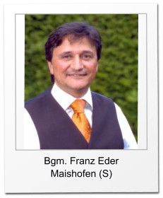 Bgm. Franz Eder Maishofen (S)